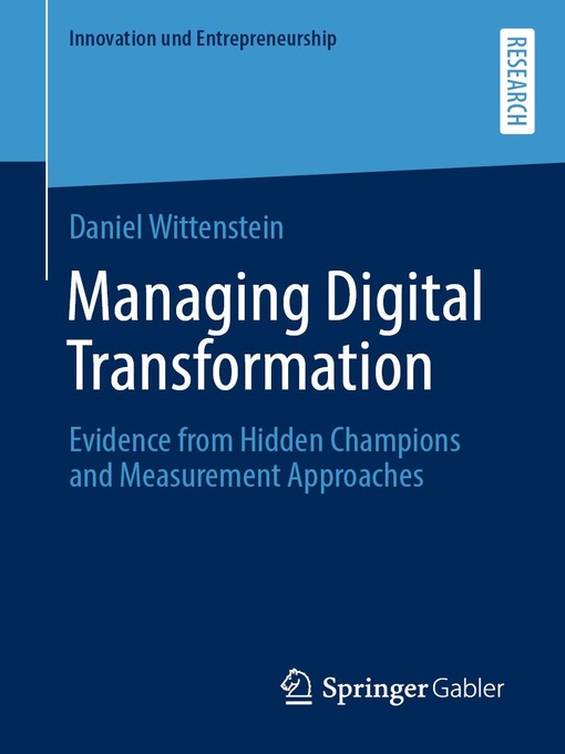 Title details for Managing Digital Transformation by Daniel Wittenstein - Available